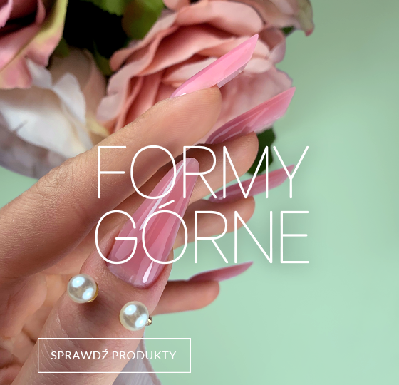 Formy górne do paznokci
